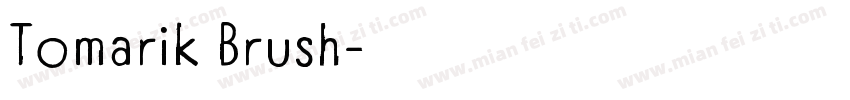 Tomarik Brush字体转换